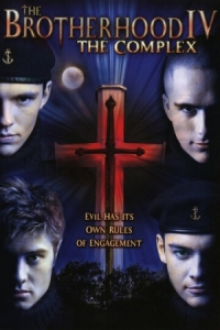 Постер Братство 4 (2005) (The Brotherhood IV: The Complex)