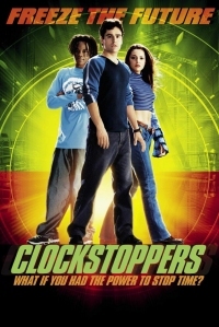 Постер Останавливающие время (2002) (Clockstoppers)