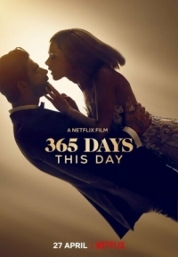 Постер 365 дней: Этот день (2022) (365 Days: This Day)