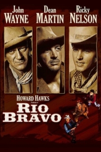 Постер Рио Браво (1958) (Rio Bravo)