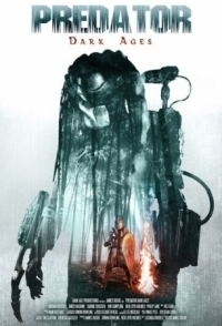 Постер Хищник: Тёмные века (2015) (Predator: Dark Ages)