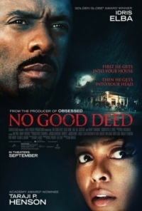 Постер Никаких добрых дел (2014) (No Good Deed)