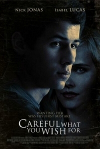 Постер Осторожнее с желаниями (2015) (Careful What You Wish For)