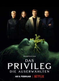 Постер Привилегированные (2022) (Das Privileg)