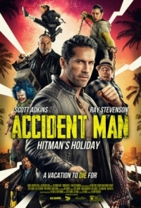 Постер Несчастный случай: Каникулы киллера (2022) (Accident Man: Hitman's Holiday)