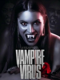 Постер Vampire Virus (2020) 