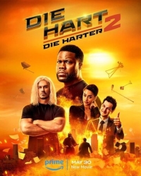 Постер Крепкий Харт 2 (2024) (Die Hart 2: Die Harter)