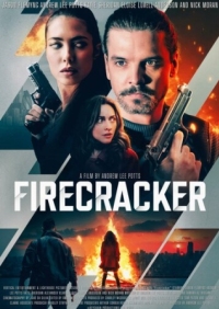 Постер Фейерверк (2024) (Firecracker)