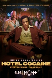 Постер Отель «Кокаин» (2024) (Hotel Cocaine)
