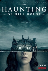 Постер Призрак дома на холме (2018) (The Haunting of Hill House)