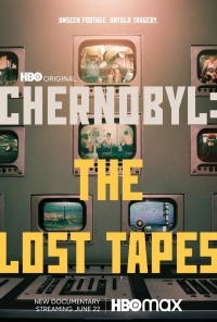 Постер Чернобыль: Утерянные записи (2022) (Chernobyl: The Lost Tapes)