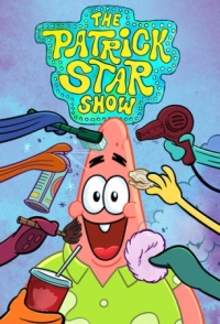 Постер Шоу Патрика Стара (2021) (The Patrick Star Show)