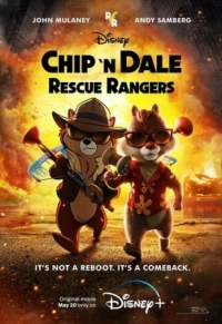 Постер Чип и Дейл спешат на помощь (2022) (Chip 'n Dale: Rescue Rangers)