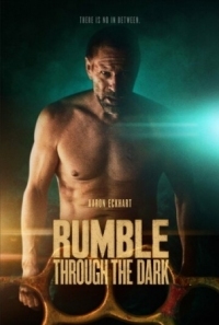 Постер Грохот сквозь тьму (2023) (Rumble Through the Dark)