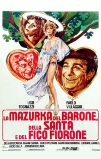 Постер Мазурка барона, святой девы и фигового дерева (1975) (La mazurka del barone, della santa e del fico fiorone)