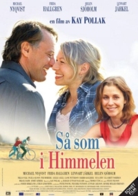 Постер Как на небесах (2004) (Så som i himmelen)