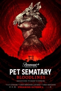 Постер Кладбище домашних животных: Кровные узы (2023) (Pet Sematary: Bloodlines)