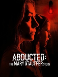 Постер 53 дня: Похищение Мэри Стауффер (2019) (53 Days: The Abduction of Mary Stauffer)