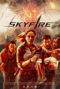 Постер Небесный огонь (2019) (Skyfire)