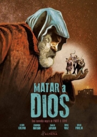 Постер Бог смерти (2017) (Matar a Dios)