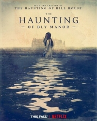 Постер Призраки усадьбы Блай (2020) (The Haunting of Bly Manor)