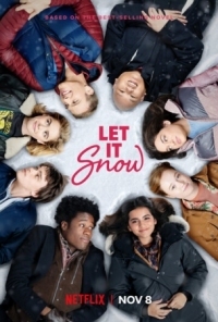Постер Пусть идёт снег (2019) (Let It Snow)