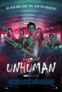 Постер Нелюди (2022) (Unhuman)