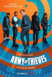 Постер Армия воров (2021) (Army of Thieves)