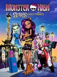 Постер Школа монстров: Скариж - город страха (2013) (Monster High: Scaris, City of Frights)