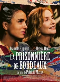 Постер Часы посещения (2024) (La prisonnière de Bordeaux)