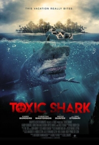 Постер Ядовитая акула (2017) (Toxic Shark)