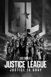 Постер Лига справедливости Зака Снайдера: Черно-белая версия (2021)