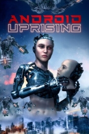 Постер Восстание андроидов (2020)