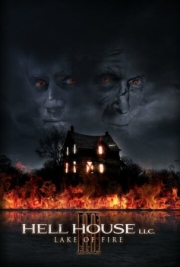 Постер ООО «Дом ада» 3: Озеро огня (2019)