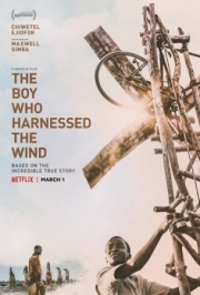 Постер Мальчик, который обуздал ветер (2019)